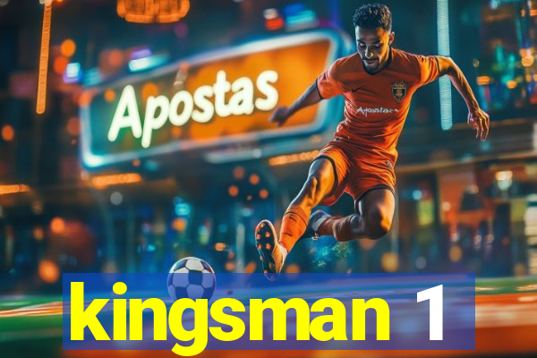 kingsman 1